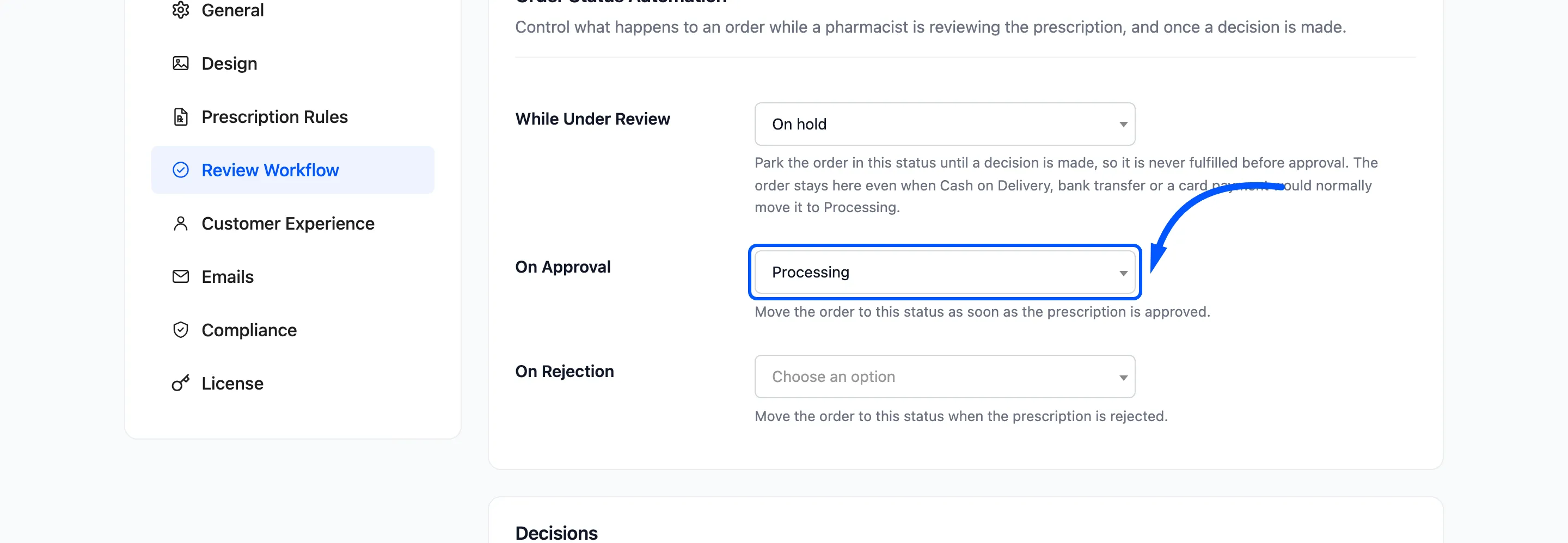 The On Approval field set to Processing