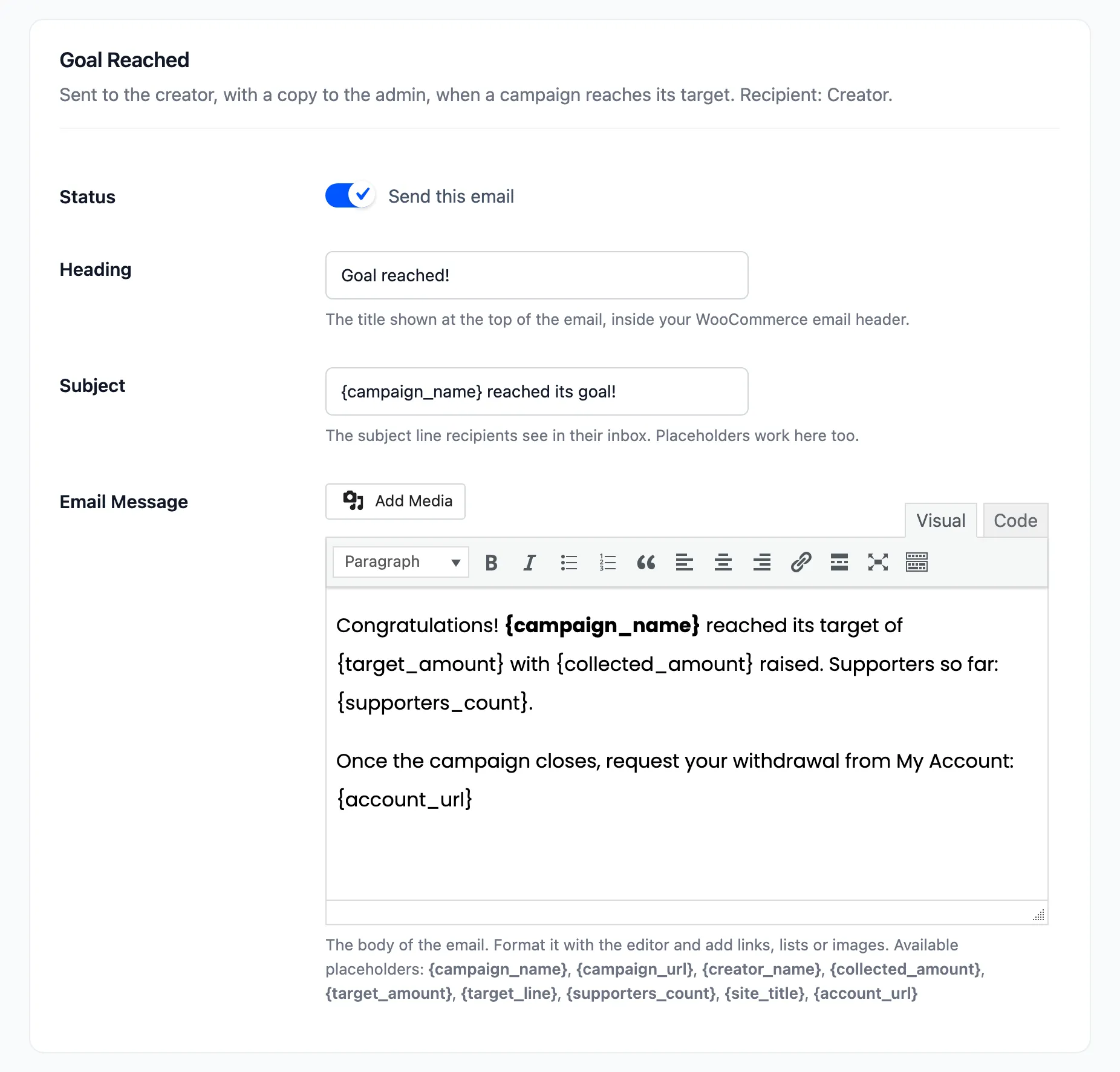 The Goal Reached email’s settings