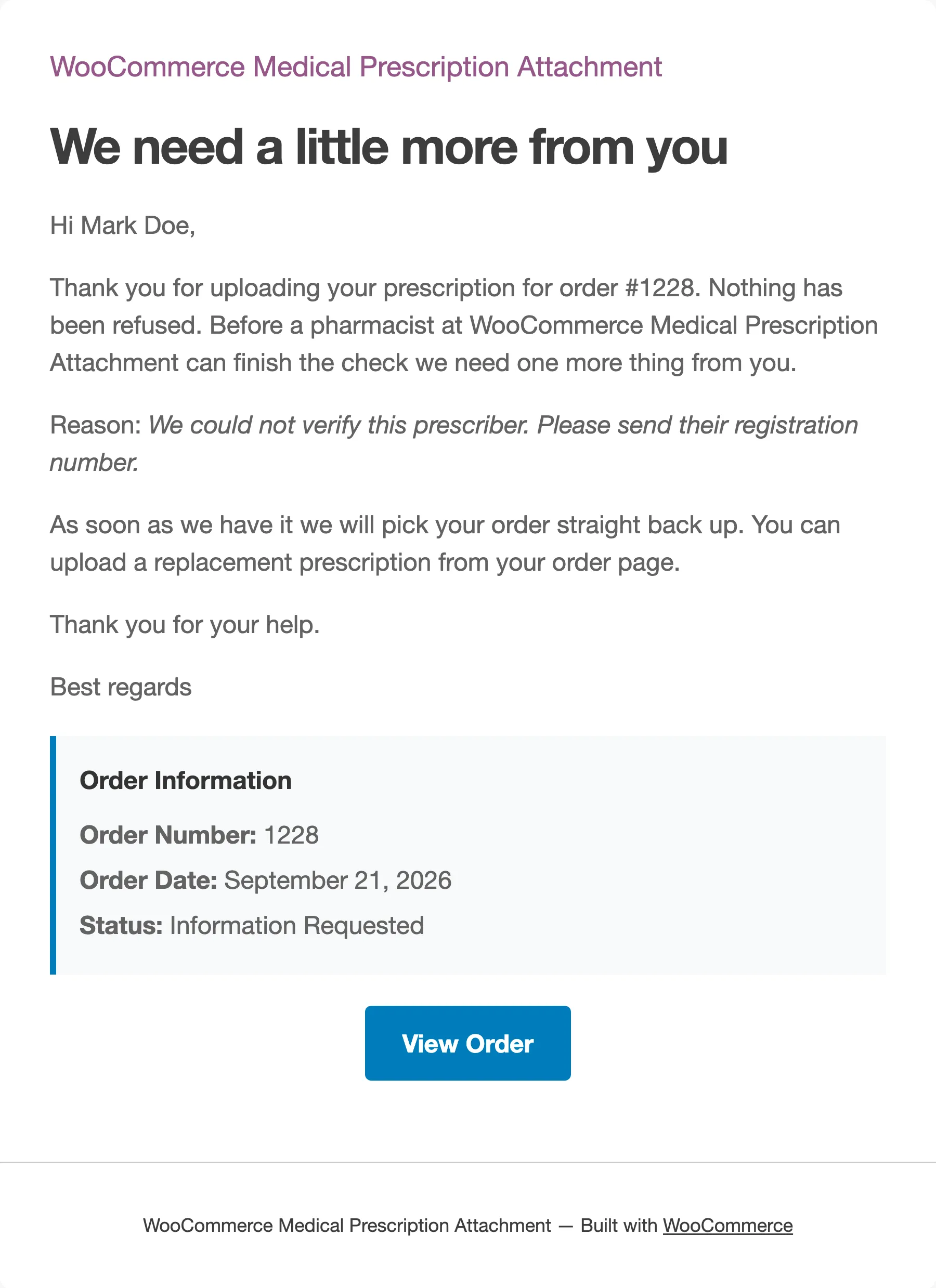 The More Information Needed email with the pharmacist’s message