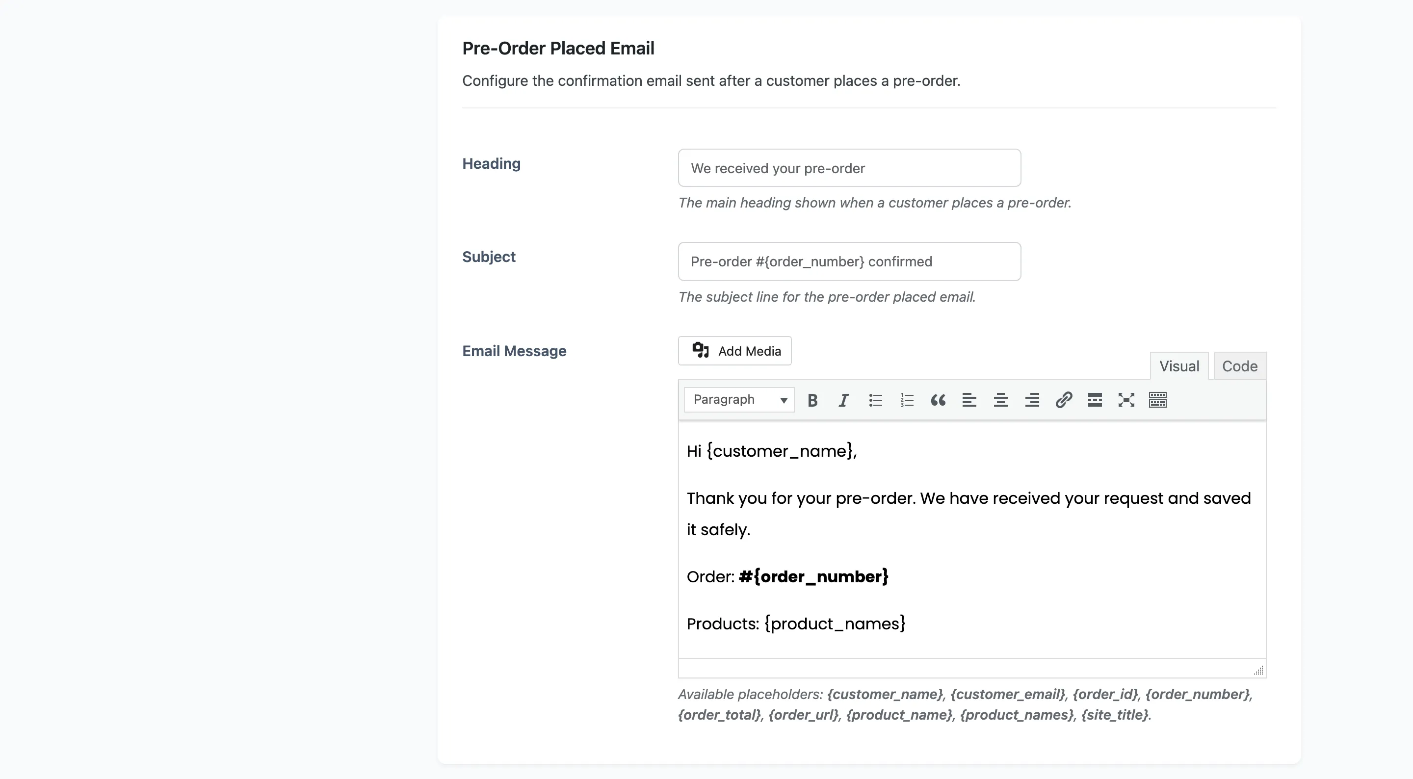The Pre-Order Placed Email section