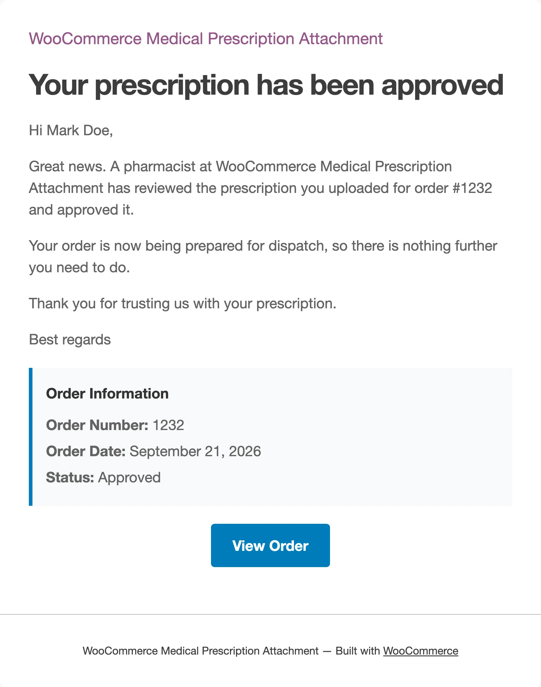 The Prescription Approved email with each paragraph on its own line
