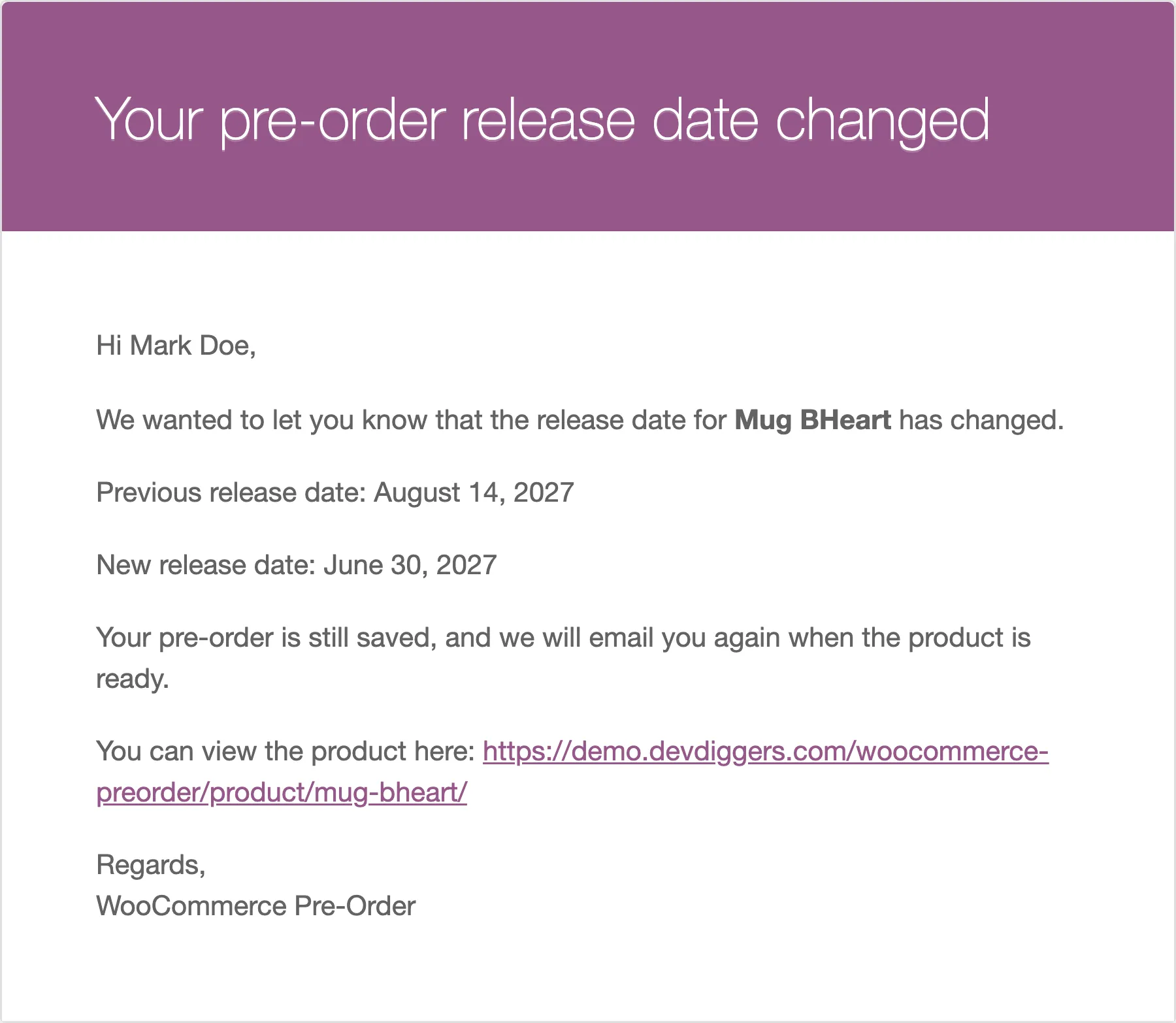 The release date changed email as the customer receives it