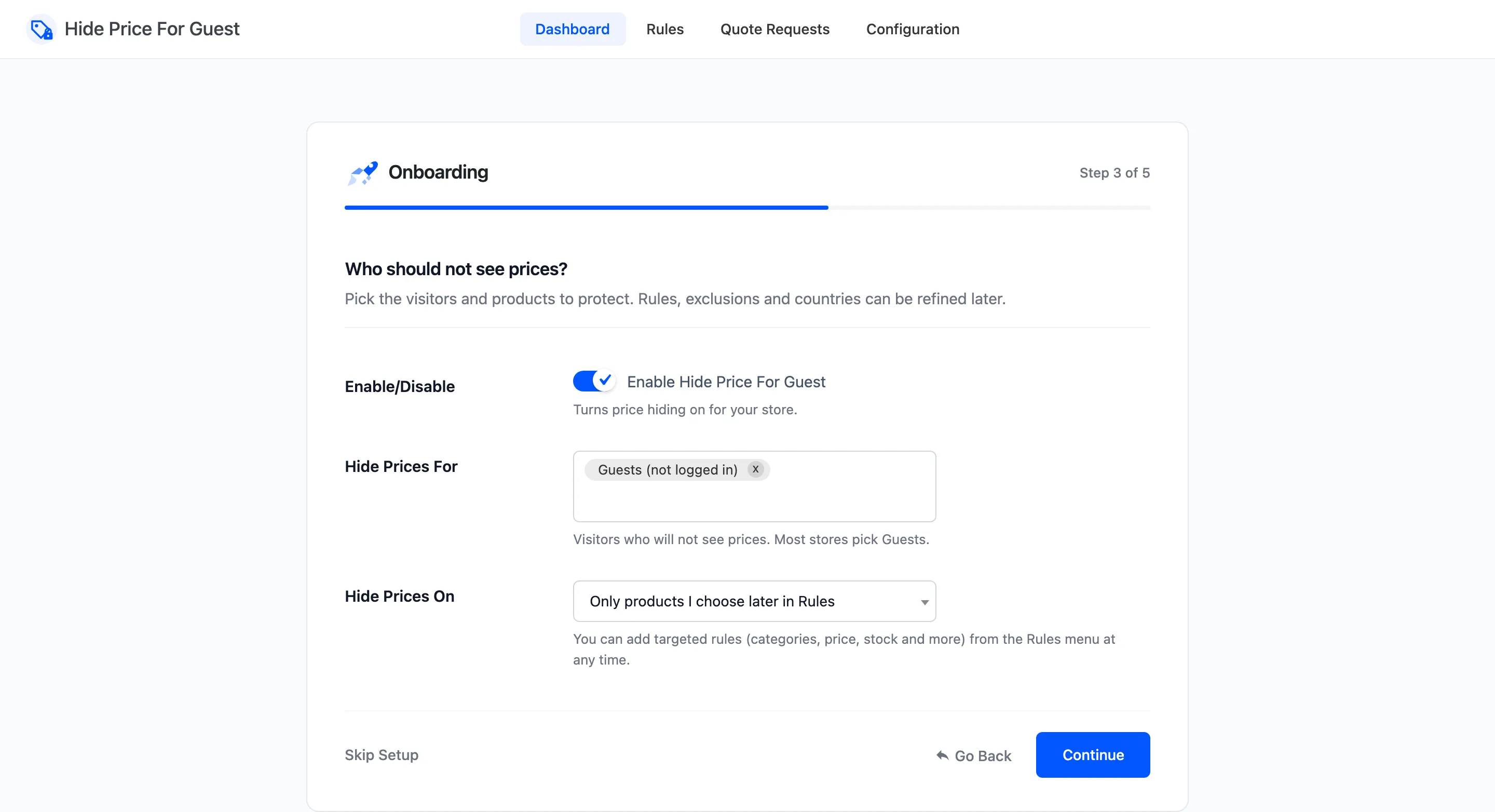 The wizard’s Audience step with the plugin enabled for guests