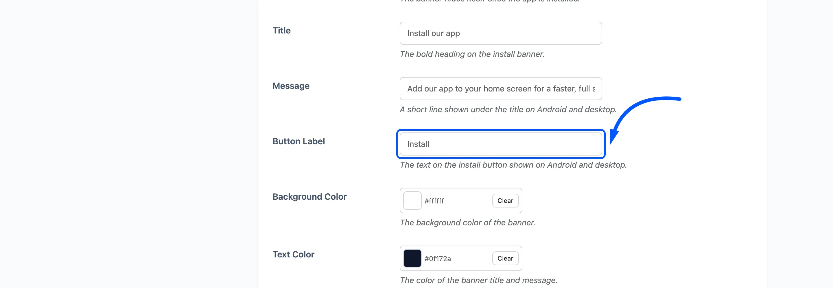 The install banner Button Label field