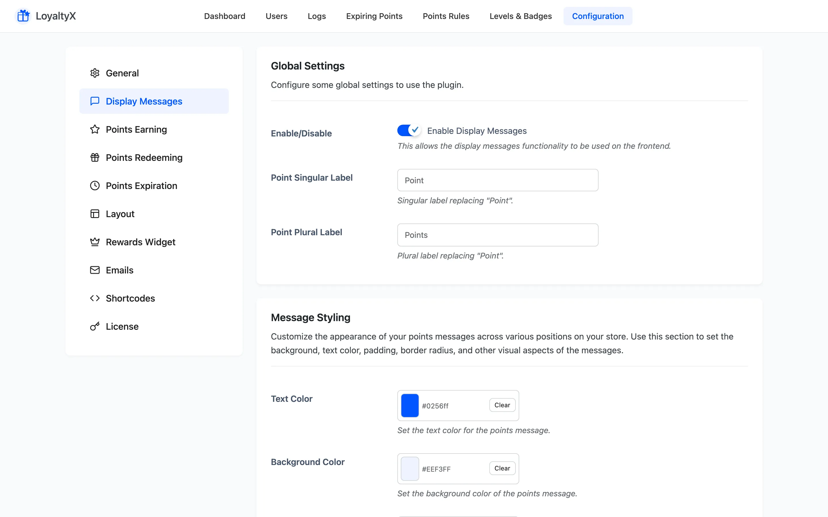 The LoyaltyX Display Messages settings with global label and styling options