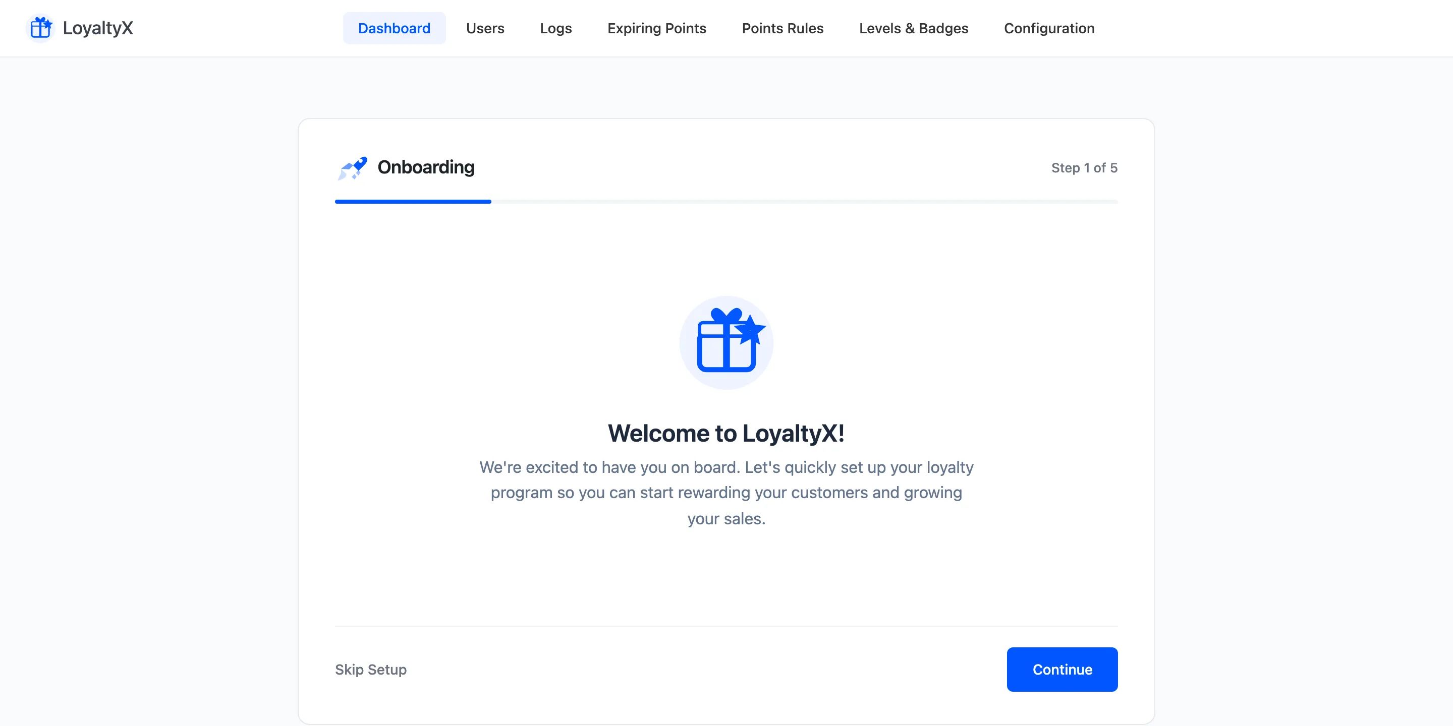 The LoyaltyX setup wizard Welcome screen with the step progress bar