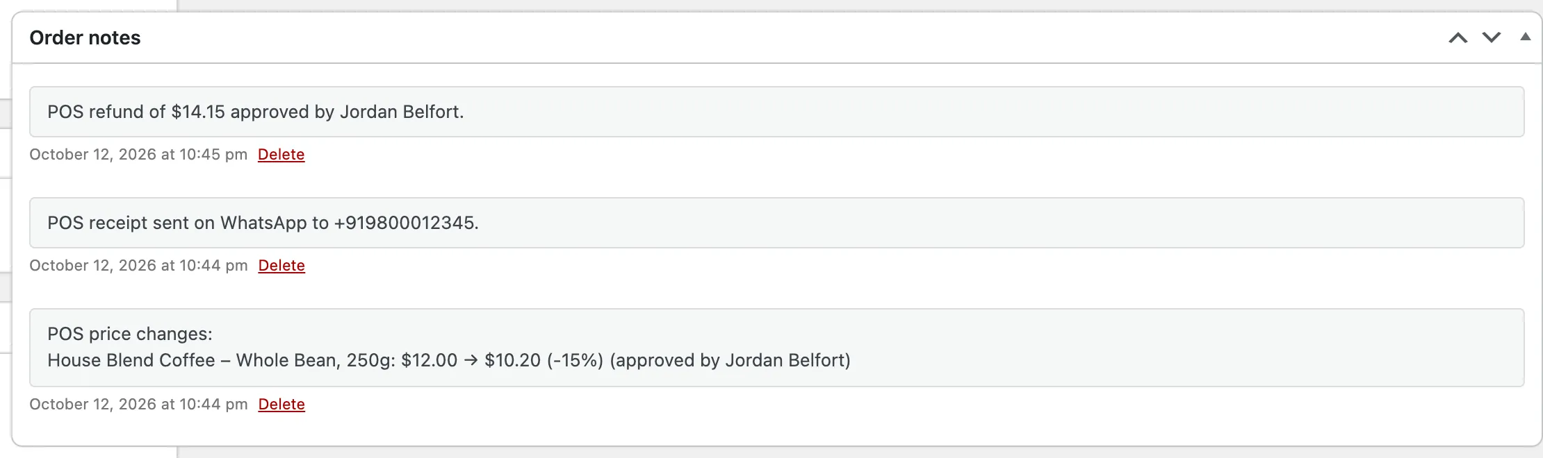 The WooCommerce order notes with the POS price changes note naming the approver, and the refund note approved by Jordan Belfort
