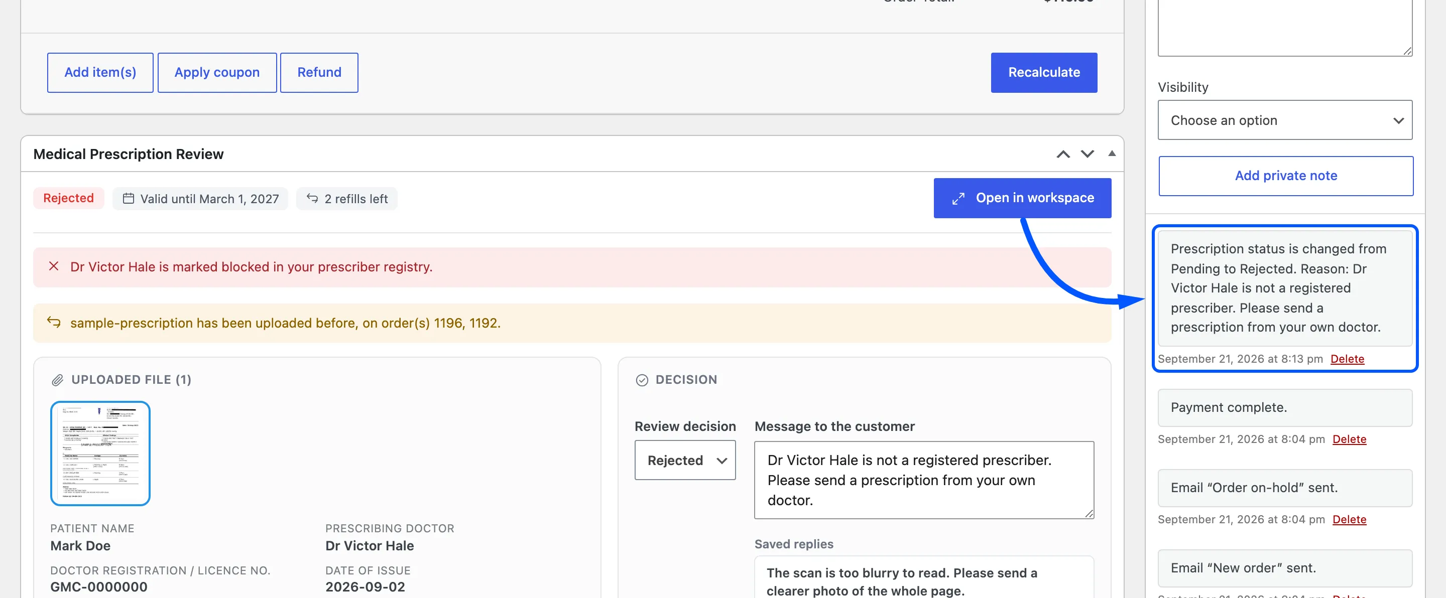 An order note reading Prescription status is changed from Pending to Rejected, with the reason