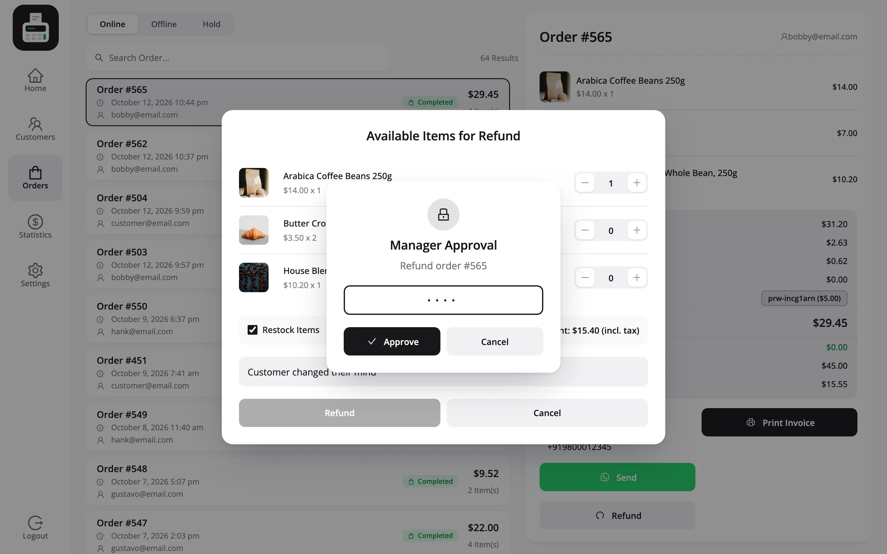 The Manager Approval popup over the refund popup, with the reason Refund order #565