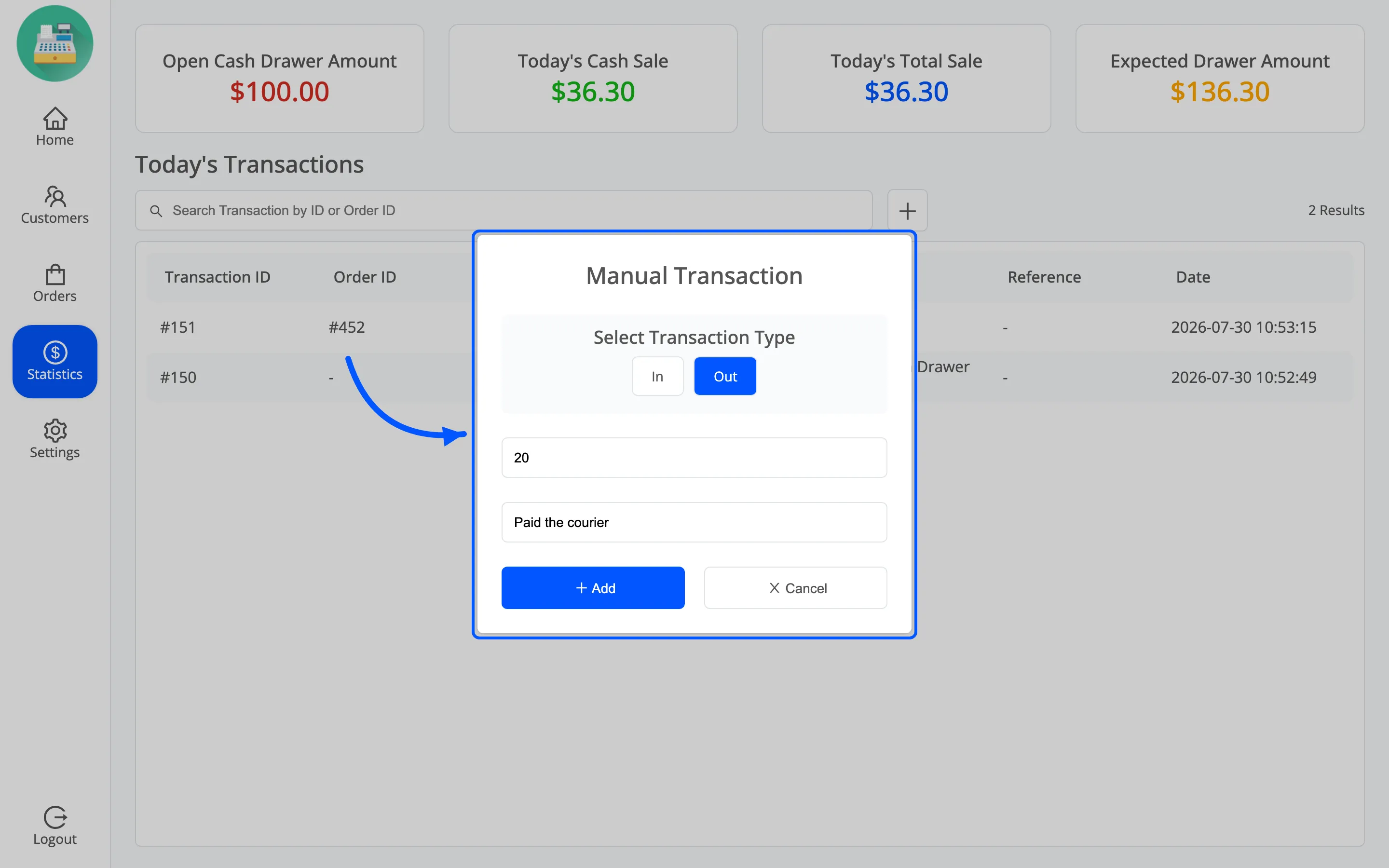 The Manual Transaction popup with Out chosen, an amount and a reason