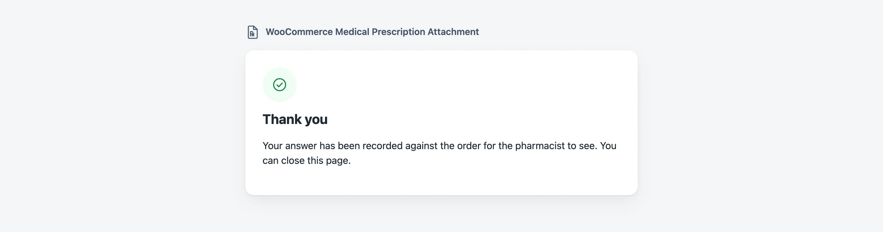 The thank-you page after the prescriber answers