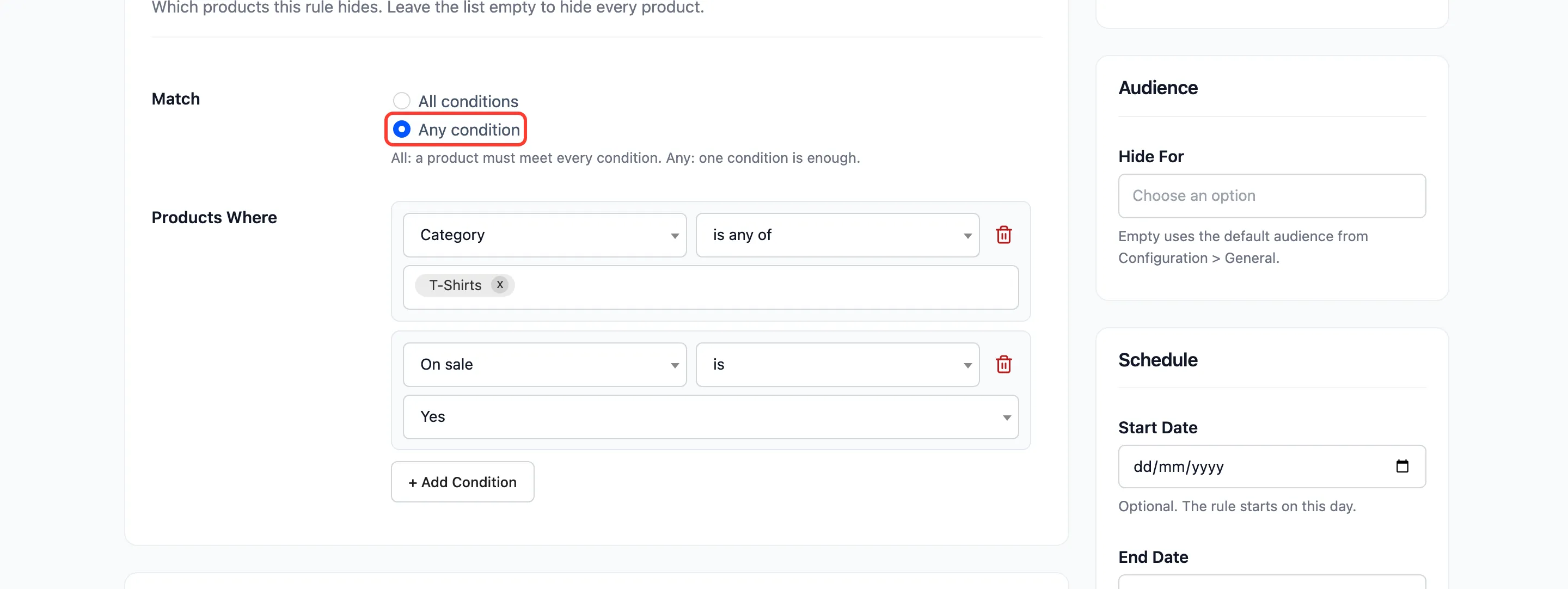 Two conditions with Any condition selected