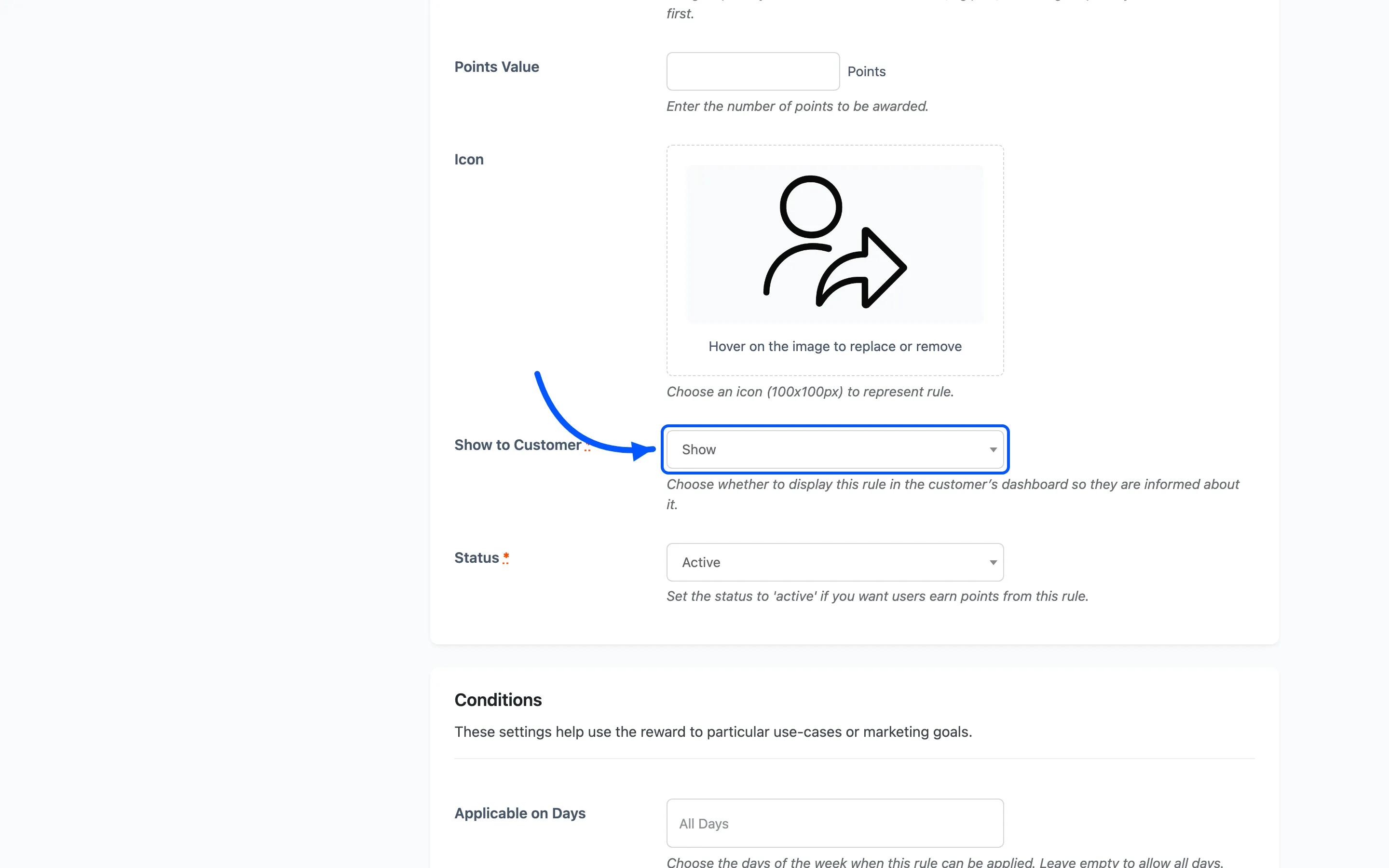 The Show to Customer field set to Show on the referral rule