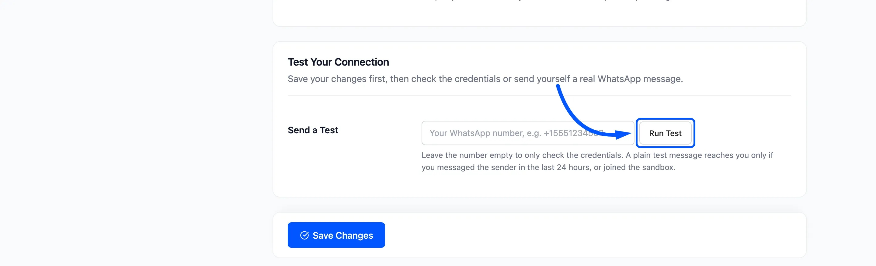 The Run Test button boxed in the Test Your Connection section