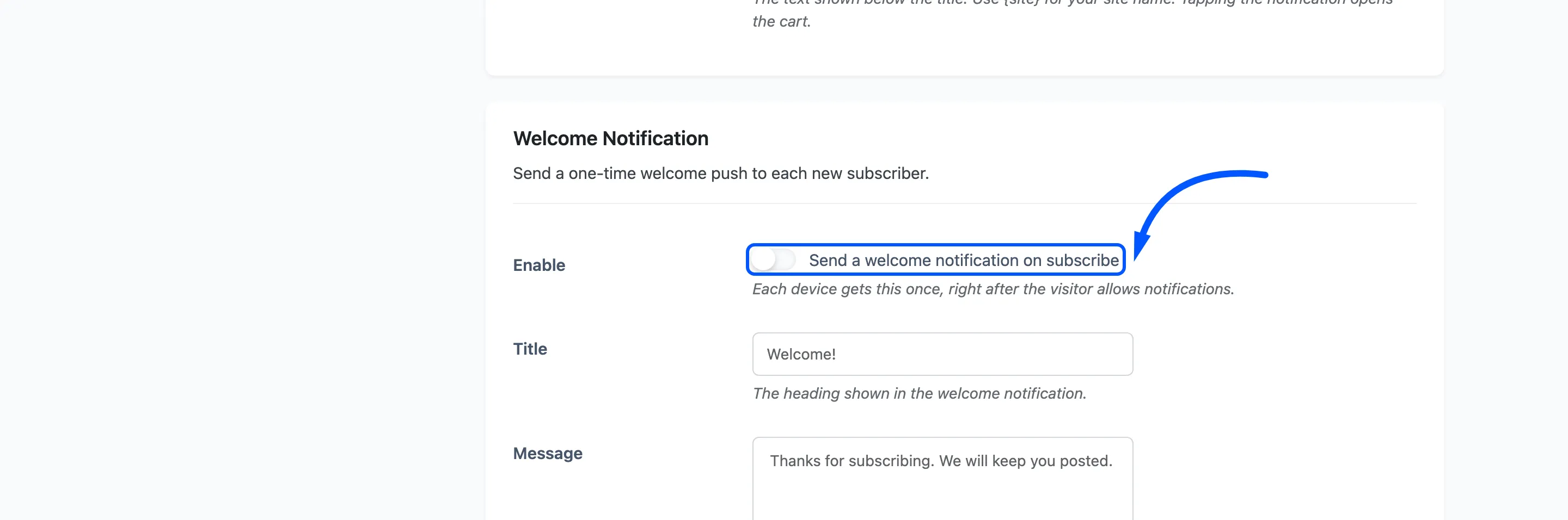 The Welcome Notification Enable switch