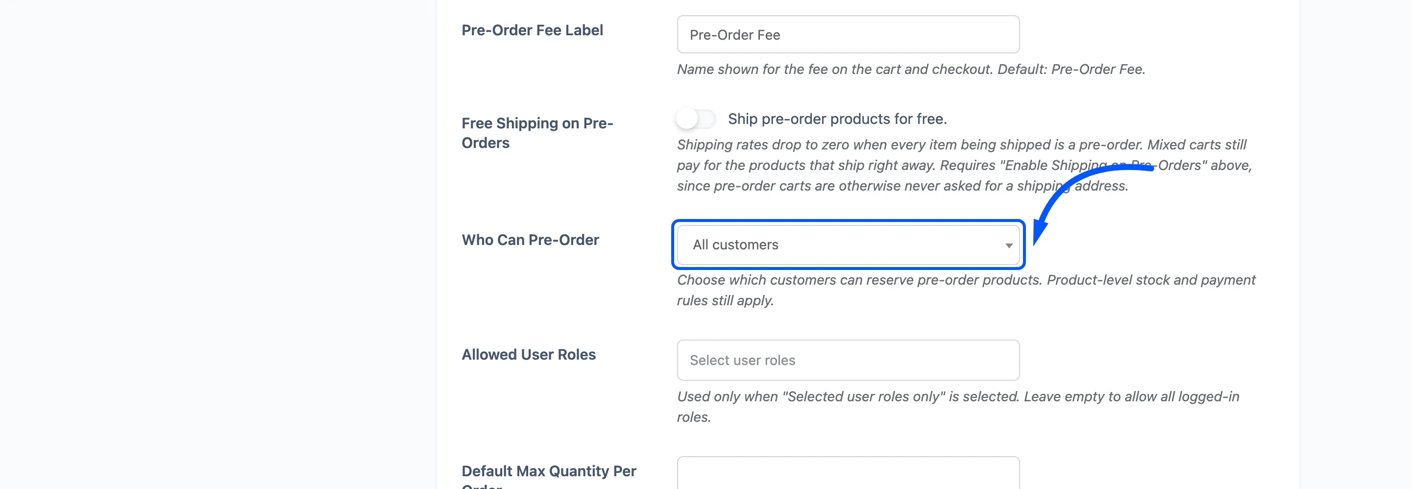 The Who Can Pre-Order field